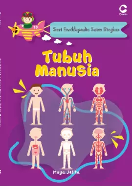 SERI ENSIKLOPEDIA SAINS RINGKAS: TUBUH MANUSIA