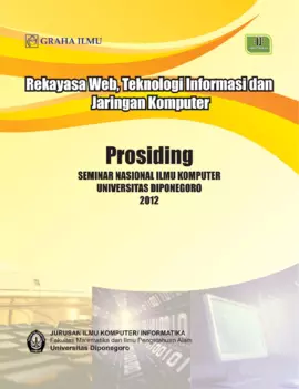 Rekayasa Web, Teknologi Informasi dan Jaringan Komputer (Buku-2); Prosiding Seminar Nasional Ilmu Komputer