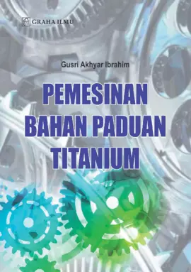 Pemesinan Bahan Paduan Titanium