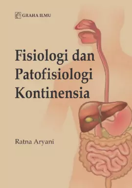 Fisiologi dan Patofisiologi Kontinensia