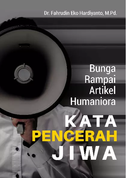 Bunga Rampai Artikel Humaniora Kata Pencerah Jiwa