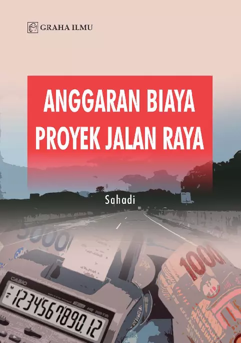 Anggaran Biaya Proyek Jalan Raya