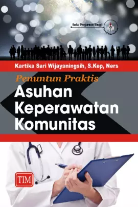 Penuntun Praktis Asuhan Keperawatan Komunitas