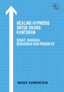 Healing Hypnosis untuk Orang Kantoran