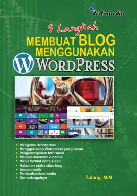 9 Langkah Membuat Blog Menggunakan Woordpress