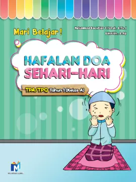 MARI BELAJAR! HAFALAN DOA SEHARI-HARI TAHUN 1 (Kelas A)