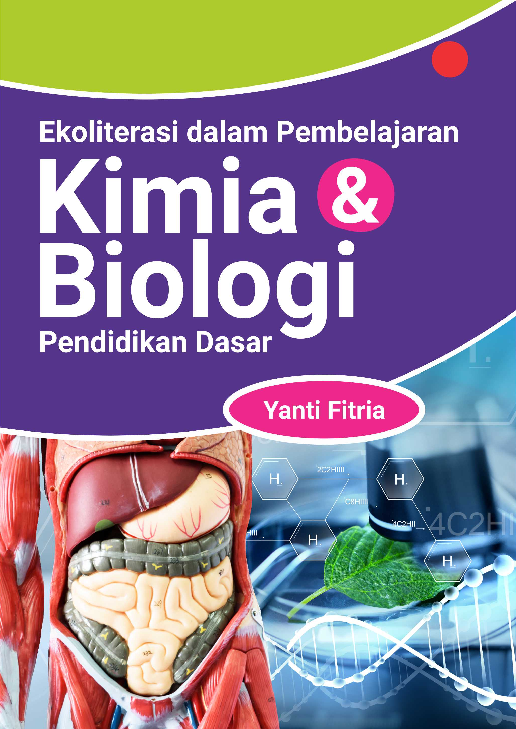 Ekoliterasi dalam Pembelajaran Kimia dan Biologi Pendidikan Dasar