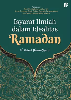 Isyarat Ilmiah dalam Idealitas Ramadan