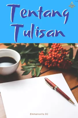 Tentang Tulisan