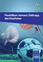 Kelas 07 SMP Pendidikan Jasmani, Olahraga, dan Kesehatan