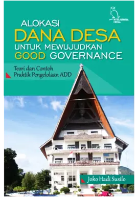 Alokasi Dana Desa Untuk Mewujudkan Good Governance