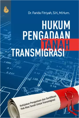 HUKUM PENGADAAN TANAH TRANSMIGRASI