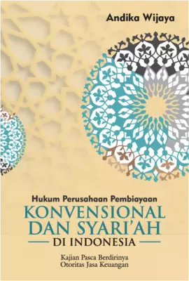HUKUM PERUSAHAAN PEMBIAYAAN KONVENSIONAL DAN SYARI'AH DI INDONESIA