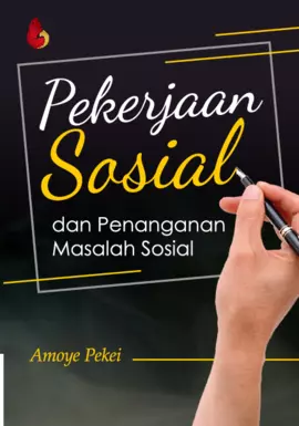 Pekerjaan Sosial dan Penanganan Masalah Sosial