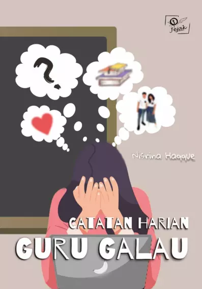 Catatan Harian Guru Galau