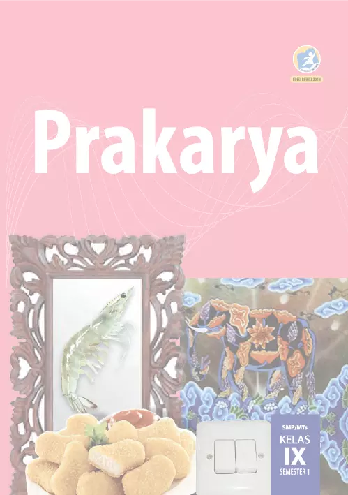 Prakarya Kelas IX Buku Siswa Semester 1
