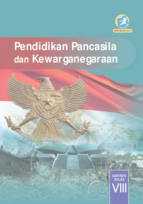 Pendidikan Pancasila dan Kewarganegaraan Kelas VIII Buku Siswa