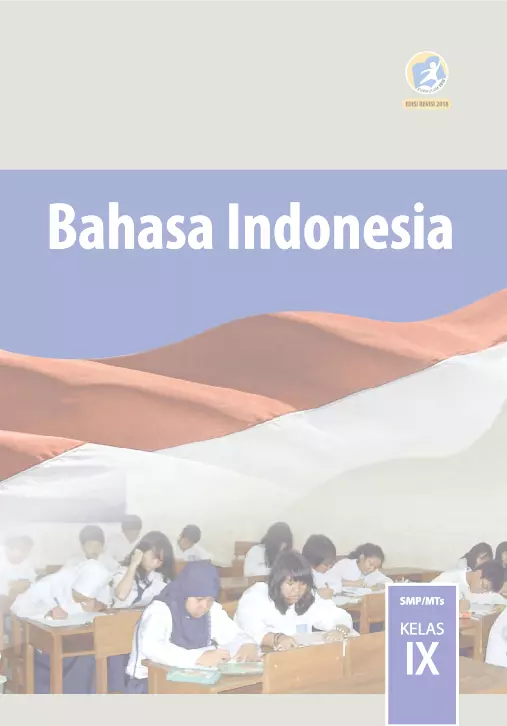 Bahasa Indonesia Kleas IX Buku Siswa