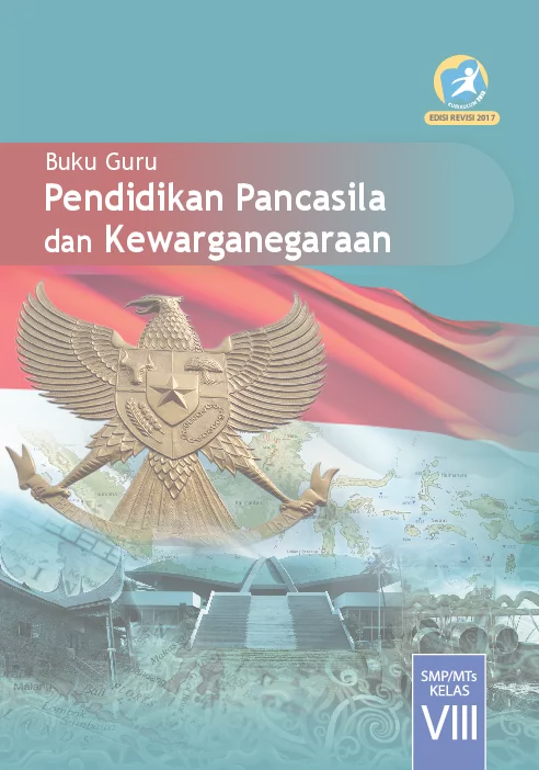 Pendidikan Pancasila dan Kewawrganegaraan Kelas VIII Buku Guru