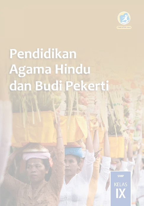Pendidikan Agama Hindu dan Budi Pekerti Kelas IX