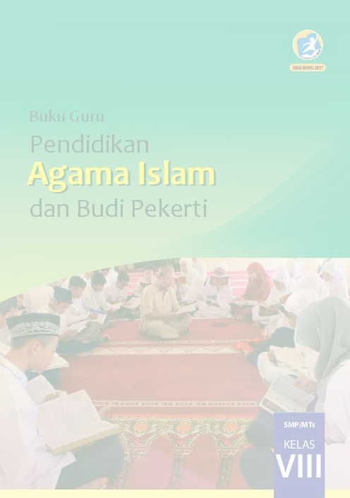 Pendidikan Agama Islam dan Budi Pekerti Kelas VIII Buku Guru