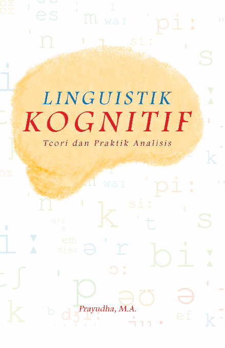 Linguistik Kognitif; Teori dan Praktik