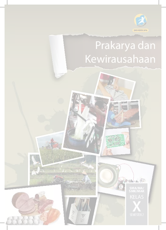 Buku Siswa Prakarya dan Kewirausahaan SMA Kelas X S2