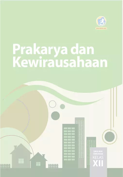 Buku Siswa Prakarya dan Kewirausahaan SMA Kelas XII