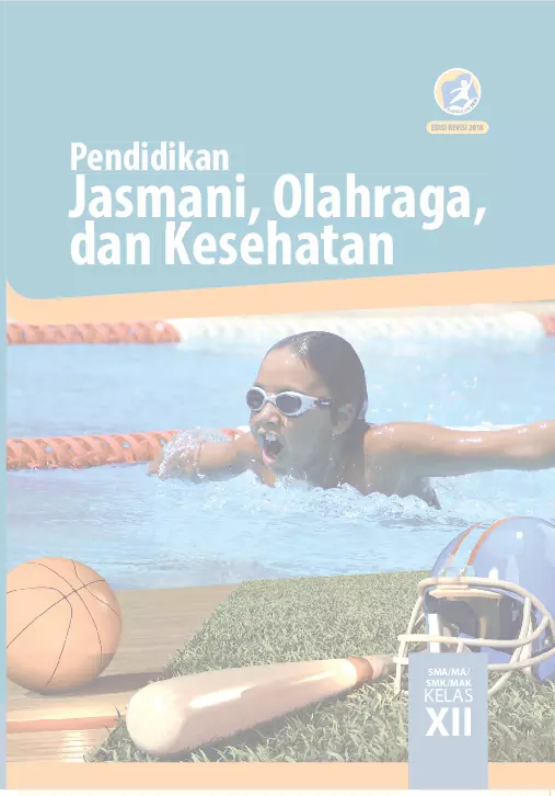 Buku siswa Pendidikan Jasmani, Olahraga dan Kesehatan SMA Kleas XII