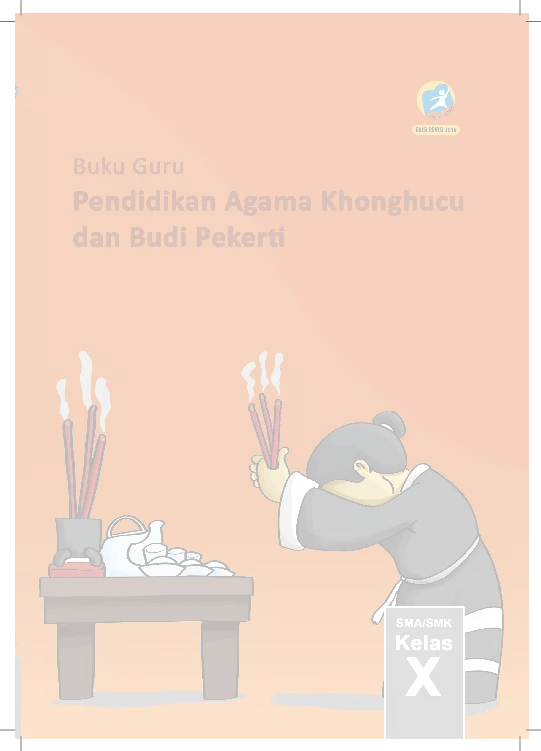 Buku Guru Pendidikan Agama Khonghucu dan Budi Pekerti SMA Kelas X