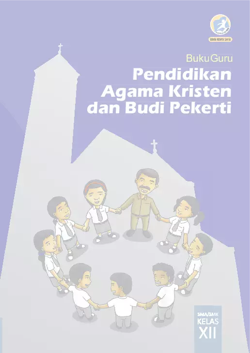 Buku Guru Pendidikan Agama Kristen dan Budi Pekerti SMA kelas XII