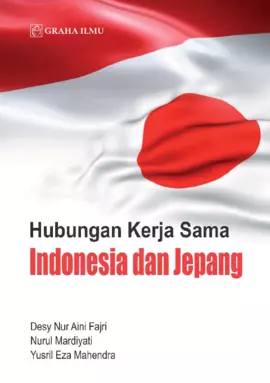 Hubungan Kerja Sama Indonesia dan Jepang