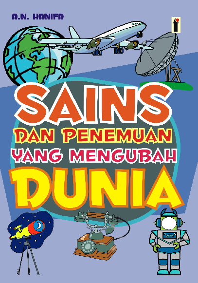 Sains dan Penemuan yang mengubah Dunia