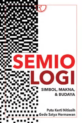 Semiologi: Simbol, Makna, & Budaya