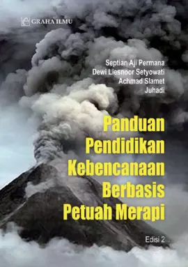 Panduan Pendidikan Kebencanaan Berbasis Petuah Merapi Edisi 2