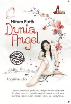 Hitam Putih Dunia Angel