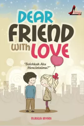 Dear Friend With Love, 