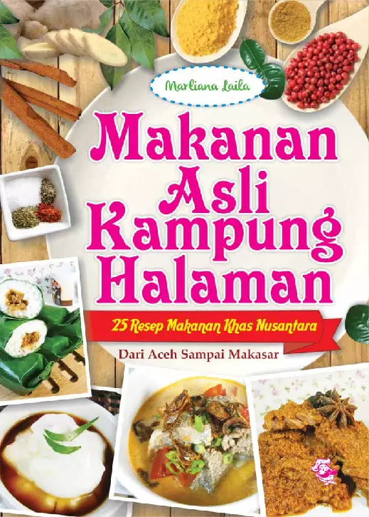 Makanan Asli Kampung Halaman