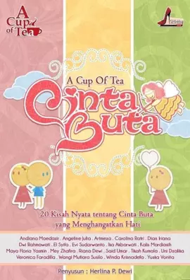 A Cup of Tea Cinta Buta
