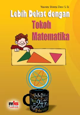 Lebih Dekat dengan Tokoh Matematika