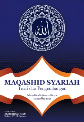Maqashid Syariah; Teori dan Pengembangan