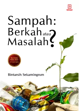 Sampah, Berkah atau Masalah