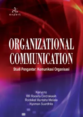 Organizational Communication; Studi Pengantar Komunikasi Organisasi