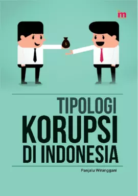 Tipologi Korupsi di Indonesia