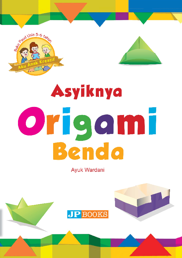 Asyiknya Origami Benda