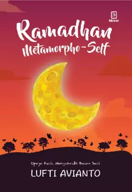 Ramadhan Metamorpho-self