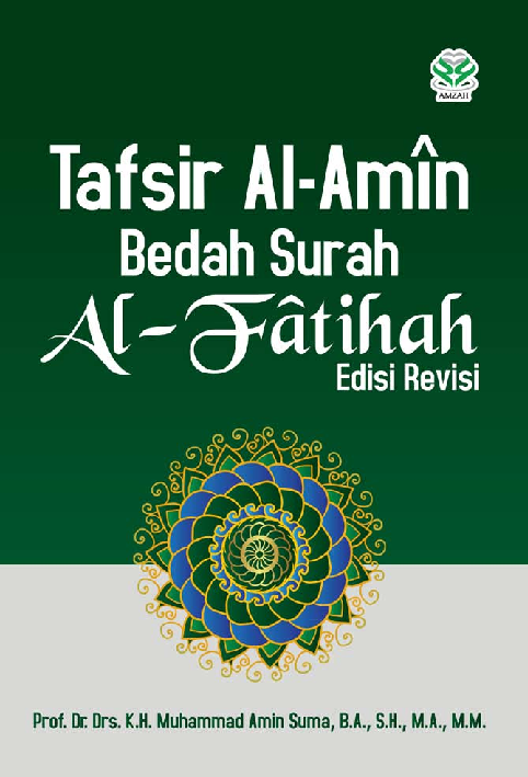 Tafsir Al-Amîn bedah surah Al-Fâtihah 