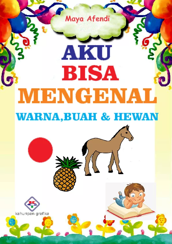 Aku bisa mengenal Warna Buah Dan Hewan