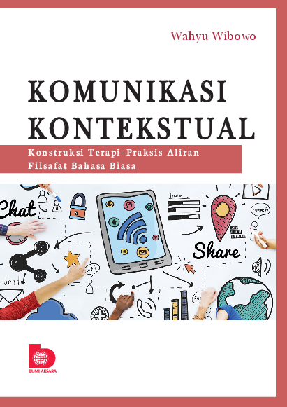 Komunikasi Kontekstual: Konstruksi Terapi–Praksis Aliran Filsafat Bahasa Biasa