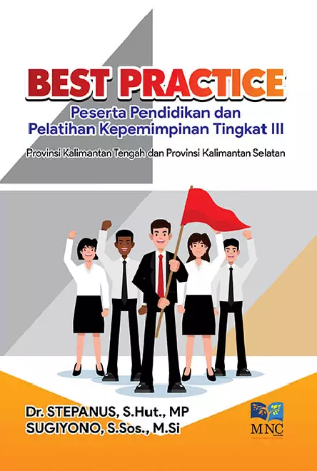 Best Practice Peserta Pendidikan dan Pelatihan Kepemimpinan Tingkat III 